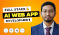 build a custom ai web app, saas application, or full stack react web app