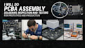 do pcba assembly soldering inspection and testing for prototypes and production