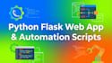 build a simple python flask web app or automation script