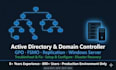 troubleshoot active directory, domain controller, gpo, fsmo, and windows server