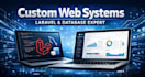 develop a custom web system with laravel and database