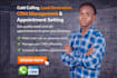 do cold calling, lead generation, CRM management and appointment setting