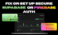 setup or fix supabase and firebase oauth authentication