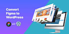 convert figma landing page to wordpress site