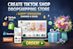 setup tiktok shop dopshipping store with shopify integration
