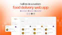 do a custom food delivery web app