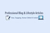 professional blog and lifestyle article writing