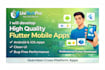 develop high quality flutter mobile apps for android and ios