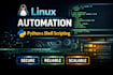 automate linux tasks using python and shell scripting