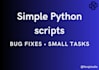 fix python bugs and write small automation scripts