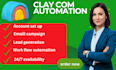 setup clay com lead generation  email marketing automation on clay com