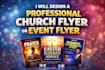 design a professional church flyer or event flyer