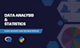 do data analysis and statistical analysis using python and r