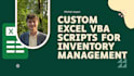 build custom excel vba scripts for inventory management automation