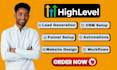 setup gohighlevel crm, funnels, and automations