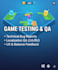 game testing and QA, technical and lqa