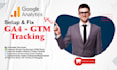 setup and fix ga4, google tag manager, and conversion tracking