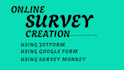 create jotform, typeform, survey monkey, google form and questionnaire for you