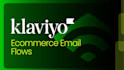 setup ai automated ecommerce klaviyo flows, email marketing campaign