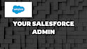 handle your salesforce support and admin work