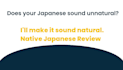 evaluate japanese language quality as a native speaker