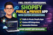 create a professional shopify public or private app with custom integrations