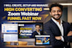 create setup and manage high converting zoom webinar funnel fast now