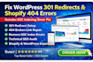 fix noindex gsc indexing error wordpress 301 redirect shopify 404 page not found