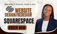build squarespace website design, squarespace design, squarespace redesign