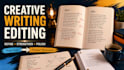 edit, refine and improve your creative writing