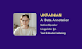 provide professional ukrainian ai data annotation and text labeling