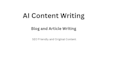 write ai content for blogs and articles SEO writing