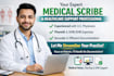 provide accurate medical scribing and ehr documentation as a pharmd