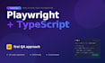 create automated playwright tests in typescript with ai powered QA