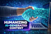 refine and humanize your writing with ai content editing