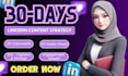 design your 30 day linkedin strategy