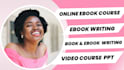 create online ebook course, teachable course creation, video course ppt