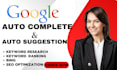 do keyword research, google autocomplete and bing autosuggest for ranking
