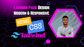 create landing page using HTML CSS and tailwind for responsive design