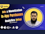 set up unity ads, admob, in app purchases and analytics