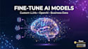 fine tune ai models on your data for custom results