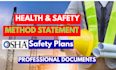 develop hse safety manual, sops, jha, jsa, method statement and risk assessment