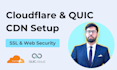 setup cloudflare, quic CDN, fix SSL and dns issues