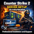 create, install and manage your cs2 server