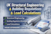 provide uk structural engineering building regulation and load calculation