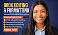 do book editing amazon kdp kindle ebook paperback formatting ms word formatting