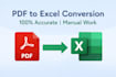 convert PDF to excel or CSV with 100 percent accuracy