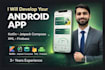 develop professional android apps using kotlin,XML, jetpack compose, and flutter