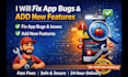 fix flutter app bugs and add new features professionally
