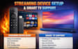 set up and optimize your firestick, smart TV and android TV